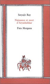 naissance et mort d'aryashekhar