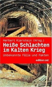 Heie Schlachten im Kalten Krieg