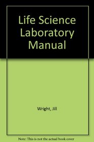 Life Science Laboratory Manual