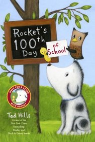 Rocket's 100th Day of School (Step Into Reading, Step 1: Rocket)