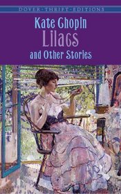Lilacs and Other Stories (Thrift Edition)