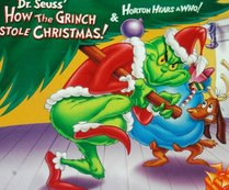 How the Grinch Stole Christmas & Horton Hears a Who!