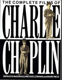 The Complete Films of Charlie Chaplin