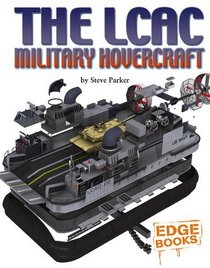The LCAC Military Hovercraft (Edge Books)