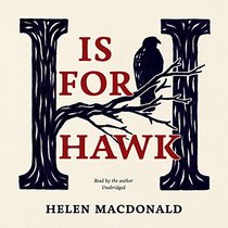 H Is for Hawk: Library Edition