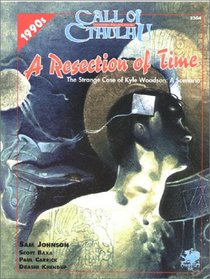 Resection of Time (Call of Cthulhu)