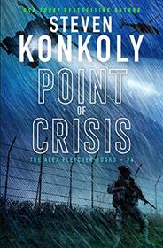 POINT OF CRISIS: A Modern Thriller (Alex Fletcher)