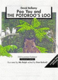 Poo, You & the Potoroo's Loo (Making Sense of Science)