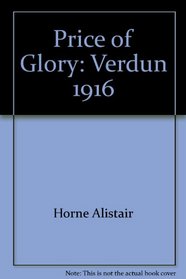 Price of Glory: Verdun 1916