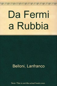 Da Fermi a Rubbia (Italian Edition)