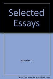 Selected Essays of Gottfried Haberler