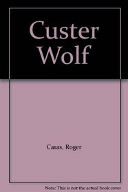 Custer Wolf