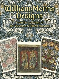 William Morris Designs : From the Collection of the Victoria  Albert Museum (Card Books)