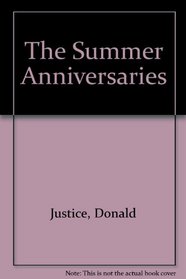 The Summer Anniversaries (Wesleyan Poetry Program Series)