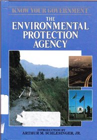 Environmental Protection Agency (Know Your Government)