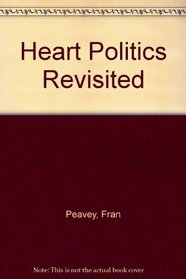 Heart Politics Revisited