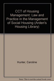 CCT of Housing Management (Arden's Housing Library)