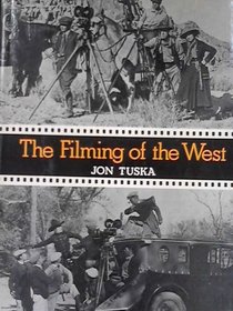 The filming of the West