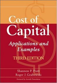 Cost of Capital: Applications and Examples