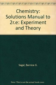 Chemistry: Experiment and Theory : Solutions Manual