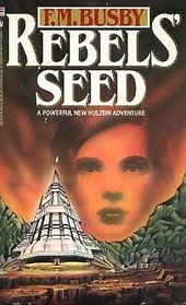 Rebels' Seed (Hulzein Dynasty, Bk 8)