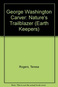 George Washington Carver (Earth Keepers)