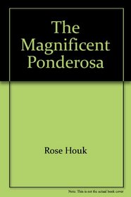 The magnificent ponderosa (Plateau)