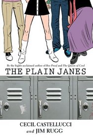 The Plain Janes (Janes, Bk 1)