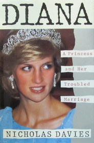 Diana: A Princess and Her Troubled Marriage