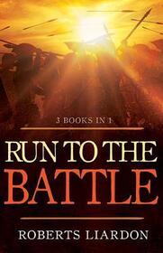 Run to the Battle Compilation: The Invading Force/ A Call to Action/ Run to the Battle