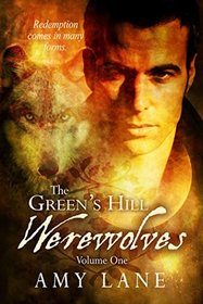 Green's Hill Werewolves, Vol. 1 (Little Goddess)