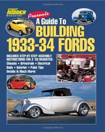 A Guide to Building 1933-34 Fords