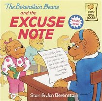 The Berenstain Bears and the Excuse Note (Berenstain Bears)