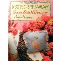 Kate Greenaway Cross-Stitch Designs