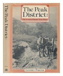 Peak District: Pictures from the Past
