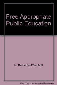Free appropriate public education: The law and children with disabilties