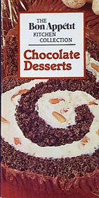 Chocolate Desserts (Bon Appetit Kitchen Collection)