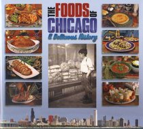 The Foods of Chicago: A Delicious History