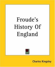 Froude's History Of England