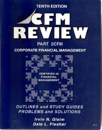 CFM Review Part 2: Corporate Financial Management