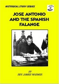 Jose Antonio and the Spanish Falange