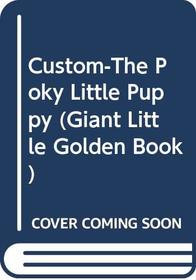 Custom-The Poky Little Puppy (Giant Little Golden Book)