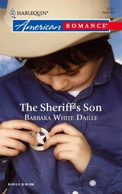 The Sheriff's Son (Harlequin American Romance, No 1131)