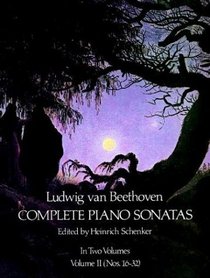 Ludwig Van Beethoven Complete Piano Sonatas Volume 2 (Nos. 16-32)