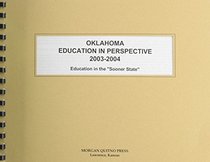 Oklahoma Education in Perspective 2003-2004