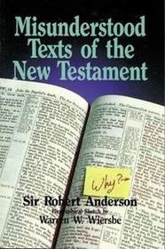 Misunderstood Texts of the New Testament