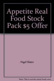 Appetite Real Food Stock Pack $5 Offer