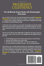 Progressive Calisthenics: The 20-Minute Dream Body with Bodyweight Exercises