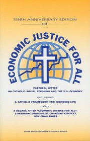 Tenth Anniversary of Economic Justice for All (Publication / United States Catholic Conference)