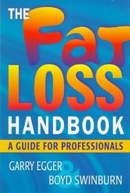 The Fat Loss Handbook: A Guide for Professionals